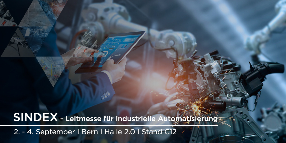 Wir sind dabei! Sindex - Leitmesse für industrielle Automatisierung